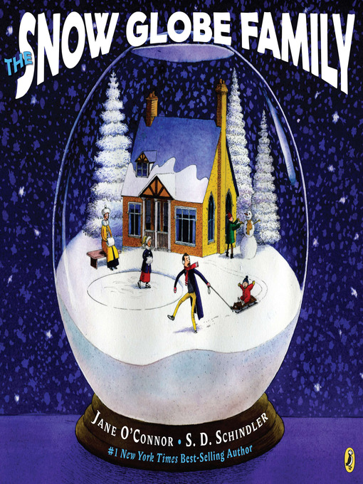 Title details for The Snow Globe Family by Jane O'Connor - Wait list